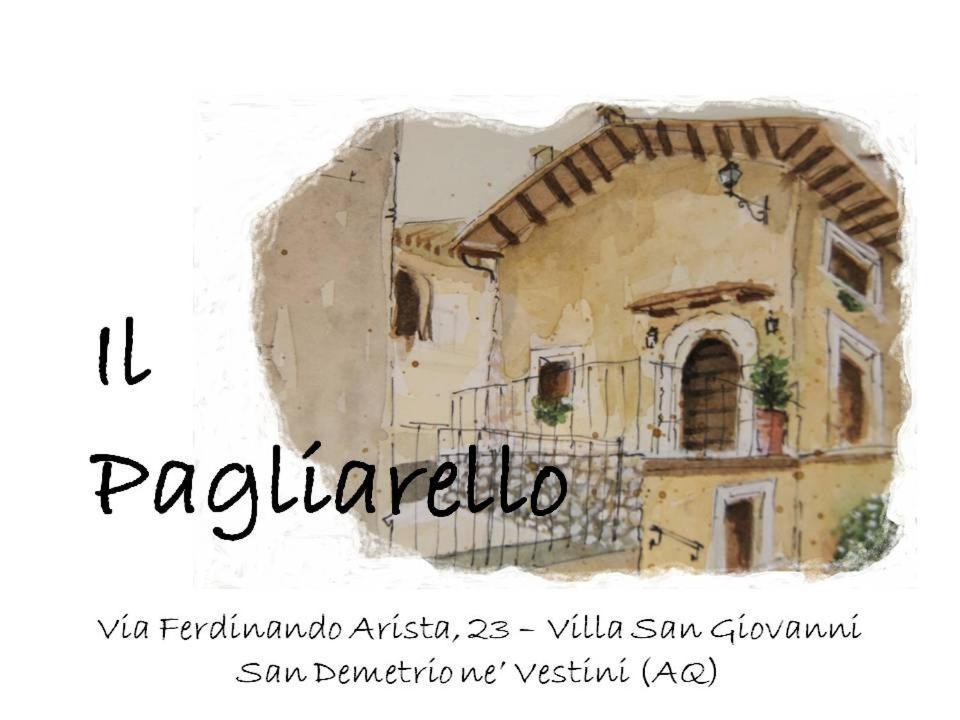 Il Pagliarello Di Villa San Giovanni San Demetrio ne' Vestini Екстериор снимка